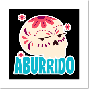 Bored - Aburrido Posters and Art